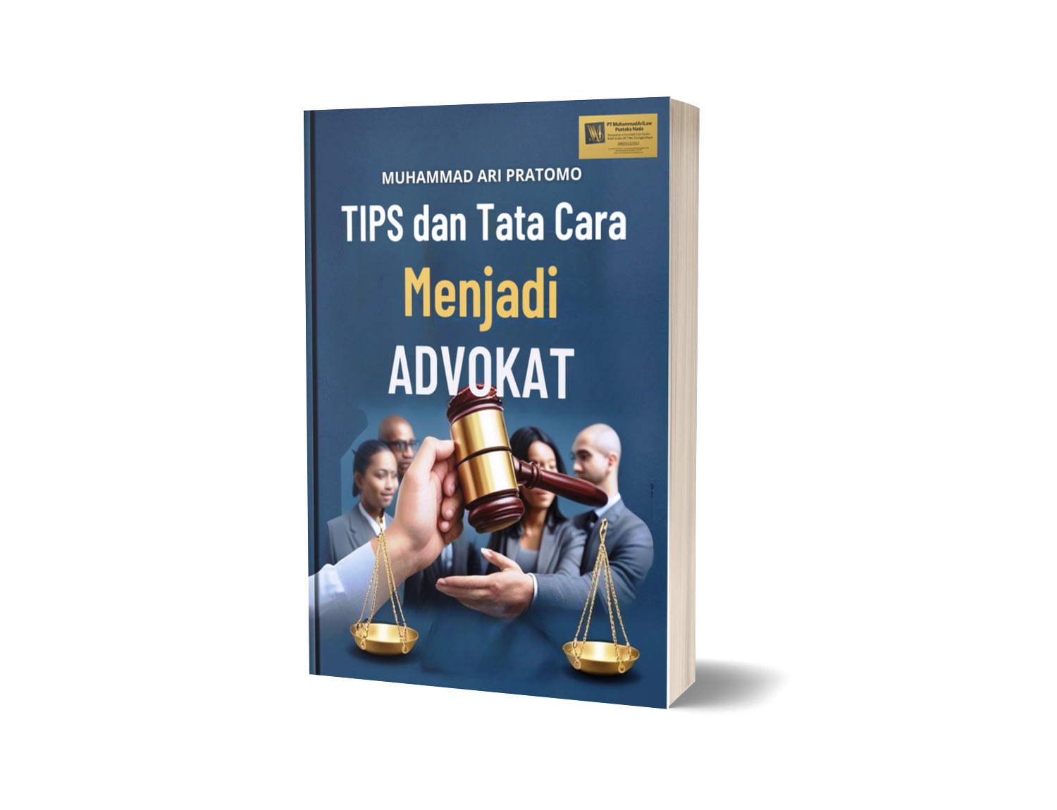 Tips dan Tata Cara Menjadi Advokat Terbaru (Ebook)